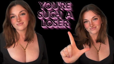 You're Such A Loser Goddess Worship Loser Symbol Beta Bitch Verbal Humiliation Degradation Homewreck