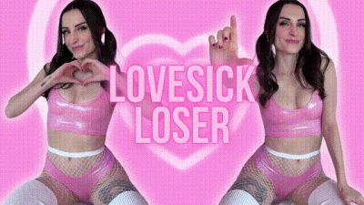 Lovesick Loser