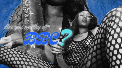 Are You Worthy Of BBC?