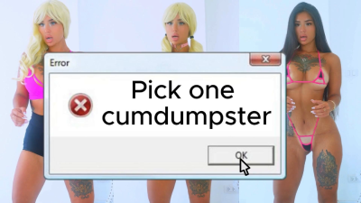 Pick One Cumdumpster