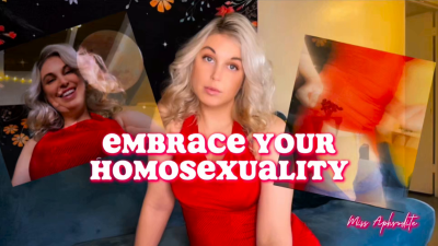Embrace Your Homosexuality
