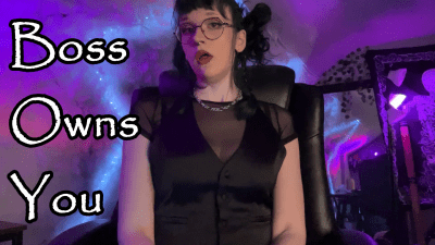 Boss Owns You- Findom