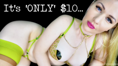 It's 'Only' $10