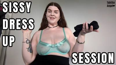 Sissy Dress Up Session